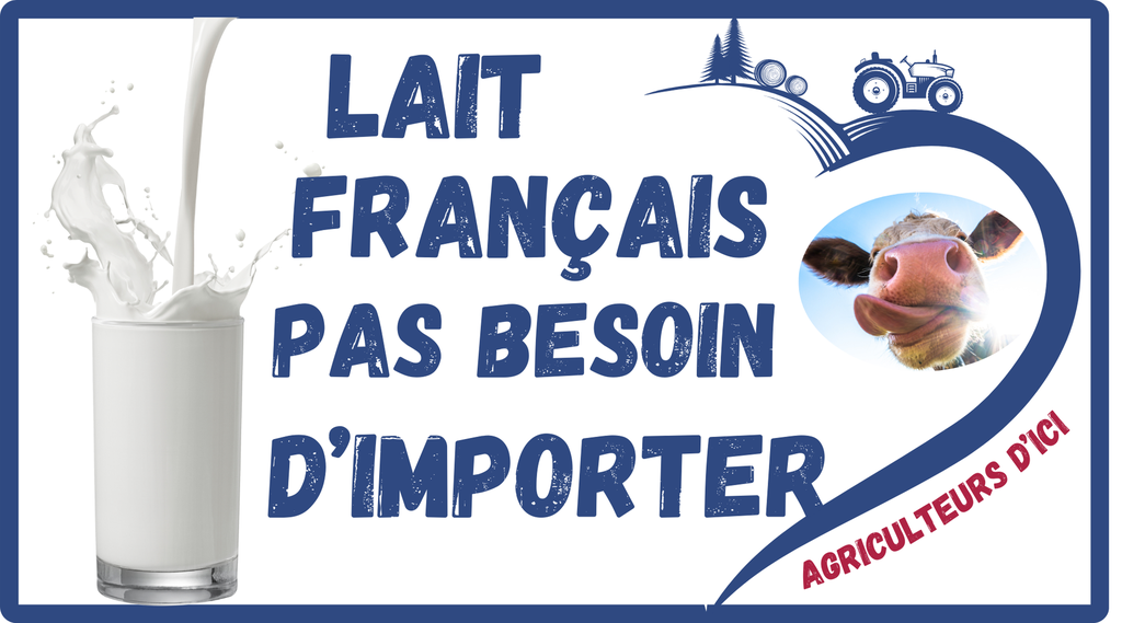 Lait Français pas besoin d'importer