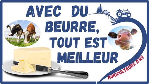 avec du beurre tout est meilleur