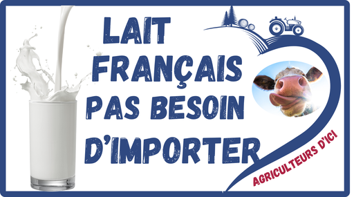 Lait Français pas besoin d'importer