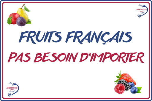 Fruits Français pas besoin d'importer