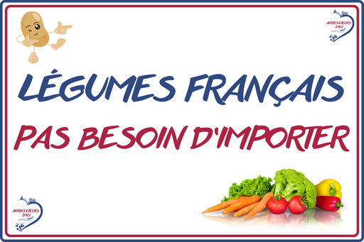 Légumes Français pas besoin d'importer