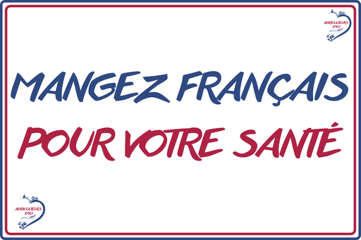 Mangez Français pour votre santé